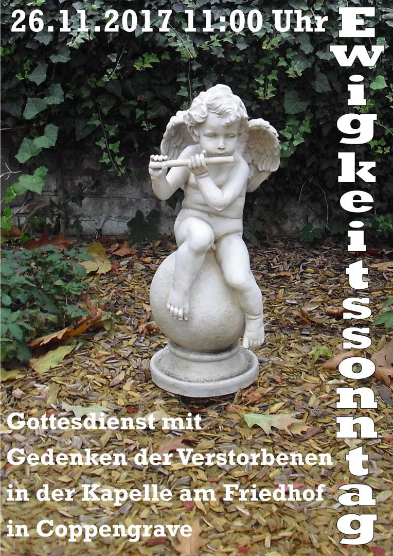 Einladung zum Gedenkgottesdienst am Ewigkeitssonntag in Coppengrave am 26. Nov. um 11 Uhr