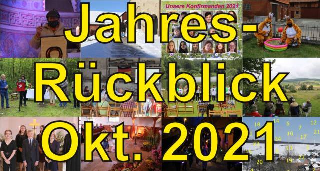 Jahresrückblick Oktober 2021