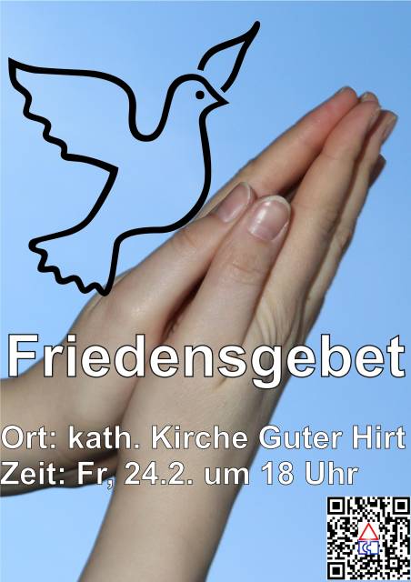 HEUTE: Friedensgebet in der kath. Kirche Guter Hirt